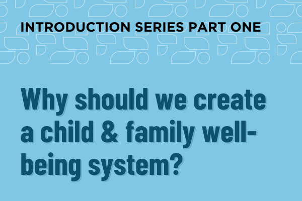 Introduction to the Unlearning of Child Welfare Webinar Series Part One