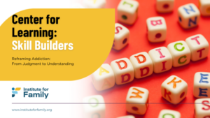 skill builder - reframing addiction